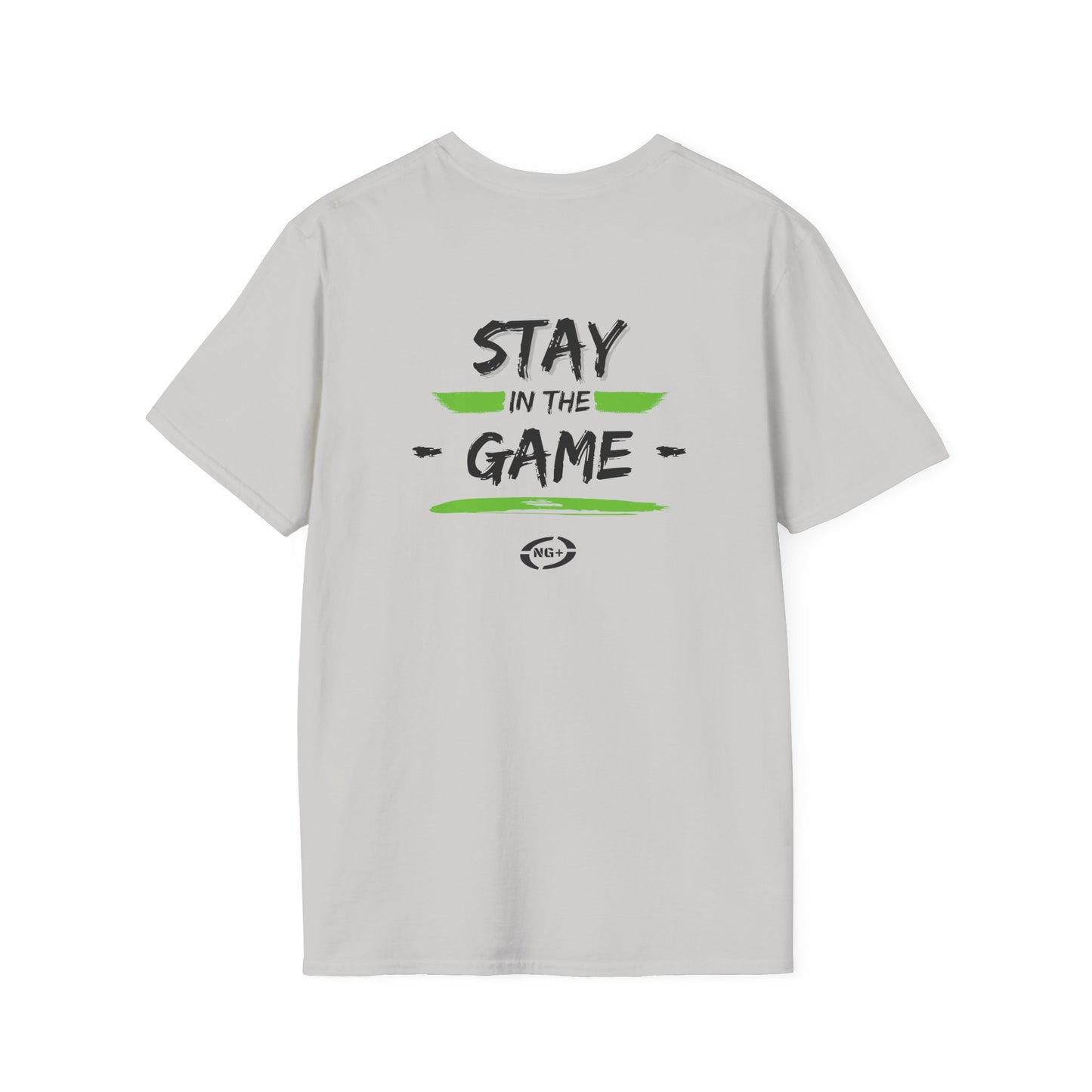 NG+ Stay In The Game T-Shirt
